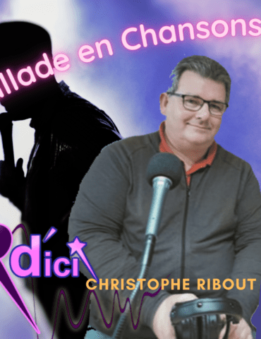 Christophe Ribout Ballade en chanson