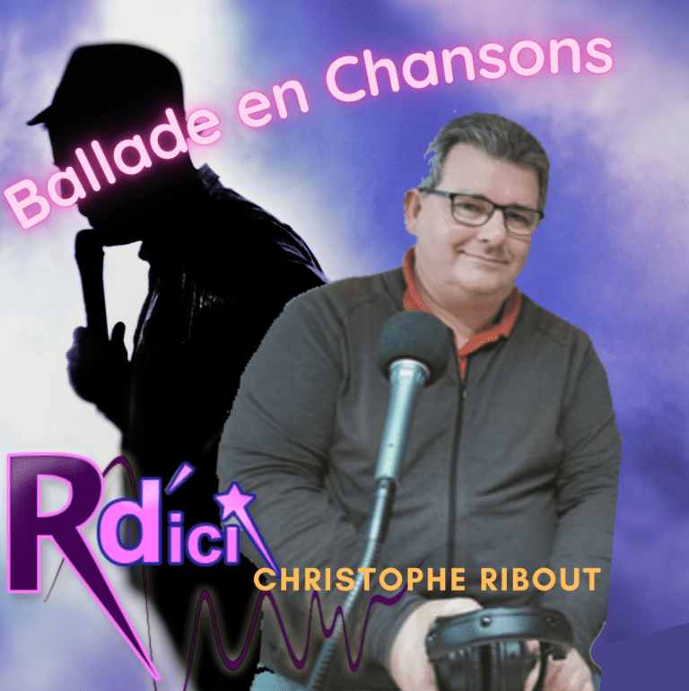 Christophe Ribout Ballade en chanson