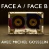 Face A – Face B