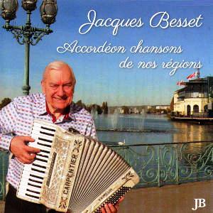Jacques Besset Accordéons de nos Régions