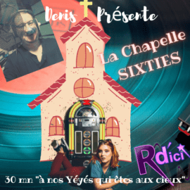 La Chapelle Sixties