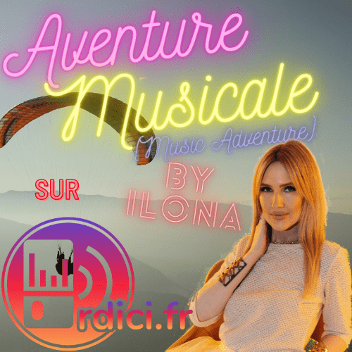 Aventure Musicale par Ilona
