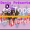 Tous les mois une émission Vidéo avec “LES TOPS DU HIT A BRETELLES”