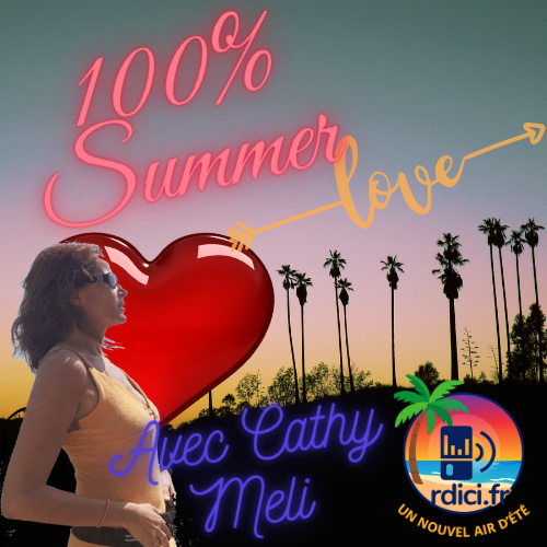 100% Summer Love par Cathy Meli