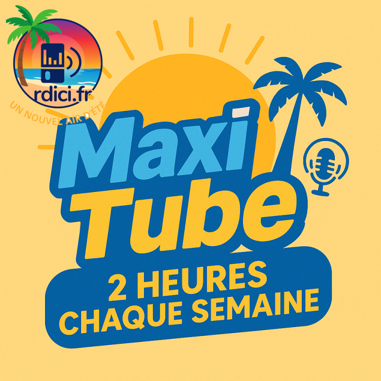 MAXI TUBES